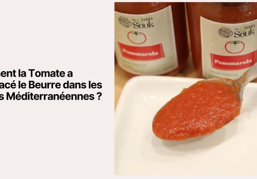 Comment la Tomate a Remplacé le Beurre dans les Sauces Méditerranéennes ?