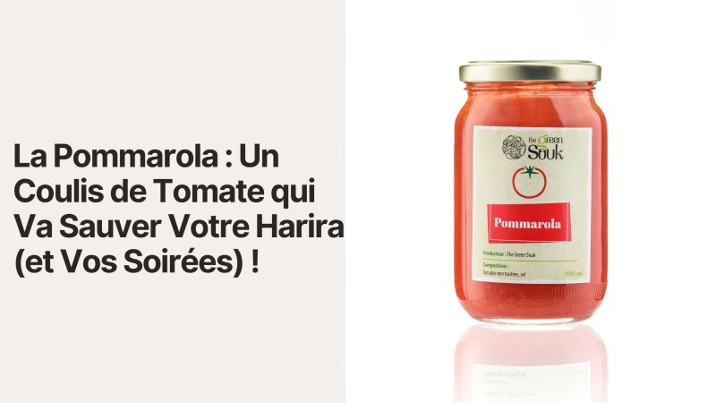 La Pommarola : Un Coulis de Tomate qui Va Sauver Votre Harira (et Vos Soirées) !