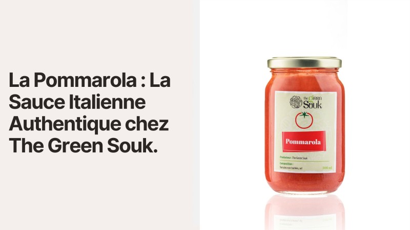 La Pommarola : La Sauce Italienne Authentique chez The Green Souk