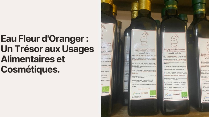 Eau Fleur d'Oranger : Bienfaits Alimentaires et Cosmétiques