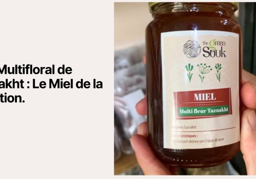 Miel Multifloral de Taznakht : Le Miel de la Tradition