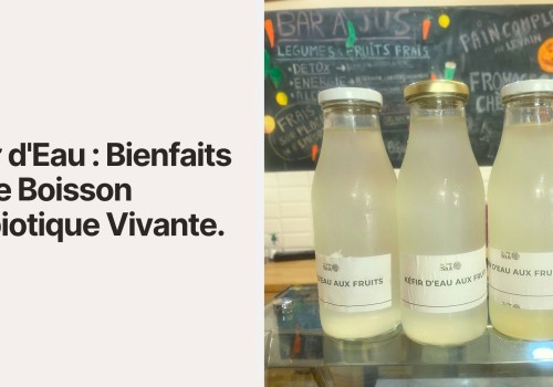 Water Kefir: The Benefits of a Living Probiotic Drink